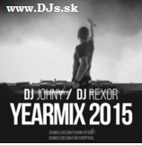 DJ JoHnY & DJ REXOR – Yearmix 2015