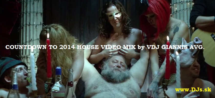 COUNTDOWN TO 2014 HOUSE VIDEO MIX by VDJ GIANNIS AVG.
