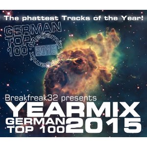 Breakfreak32 – German Top 100 Yearmix 2015