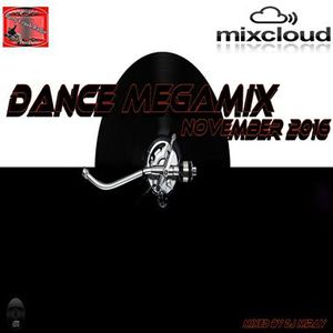 Dance Megamix November 2016 mixed by Dj Miray