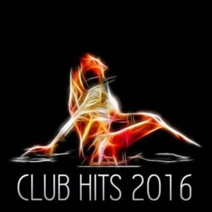 Club Hits 2016 / 2016 in 110 samples Cut ’n Slide Big Bang Mix – 3316