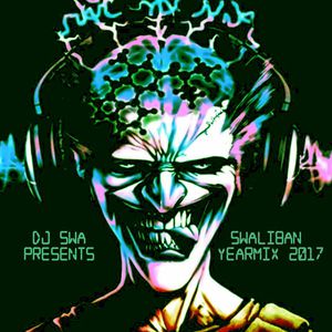 DJ Swa presents the Swaliban Yearmix 2017