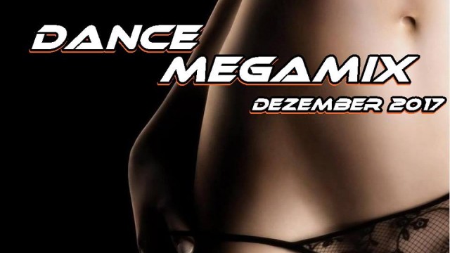 Dance Megamix Dezember 2017 mixed by Dj Miray