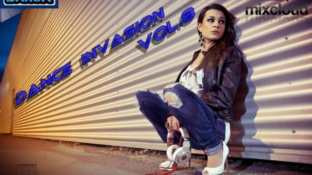 Dance Invasion Vol.8 mixed by Dj Miray