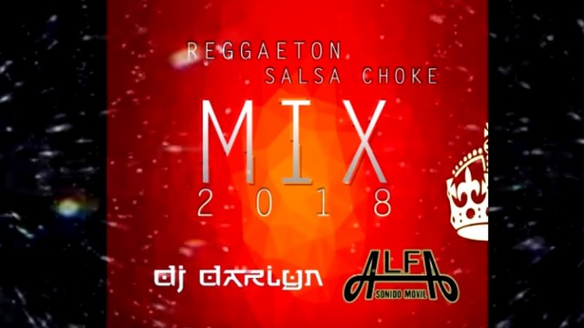 Mix Reggaeton Pops 2018-Dj Choke