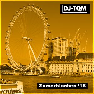 Summer 2018 Mix – DJ-TQM
