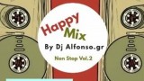 Happy Warm Up Mix 2 – Dj Alfonso.gr