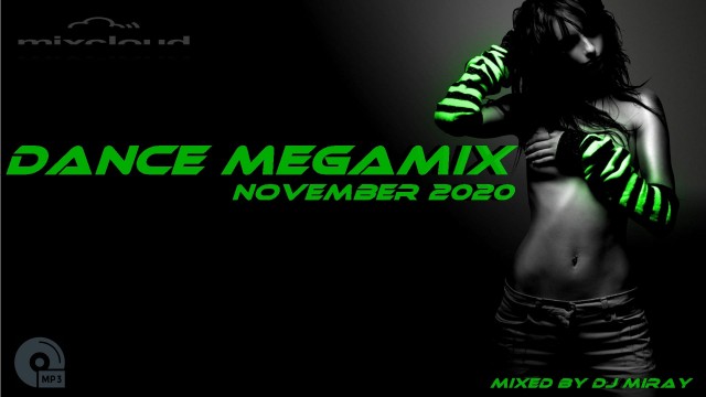 Dance Megamix November mixed by Dj Miray