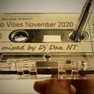Club Vibes November 2020 mixed by Dj Dan NT