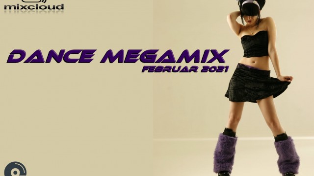 Dance Megamix Februar 2021 mixed by Dj Miray