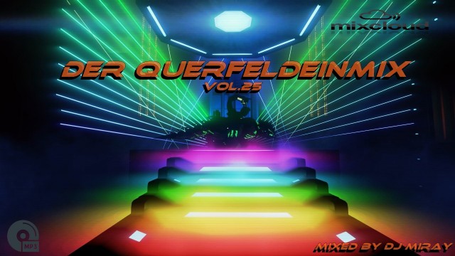 Der Querfeldein Mix Vol.25 mixed by Dj Miray