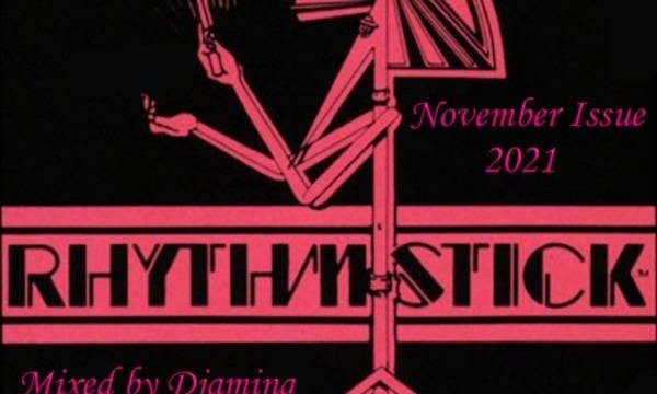 Rhythm Stick November 2021mixed by Djaming