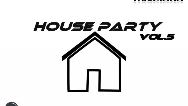 House Party Vol.5 mixed by Dj Miray