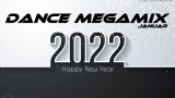 Dance Megamix Januar 2022 mixed by Dj Miray