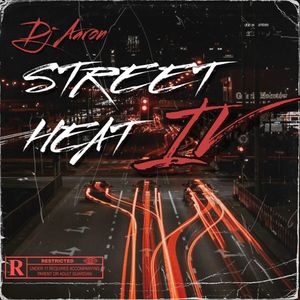 DJ AARON – STREET HEAT 4 (FEB 2023)