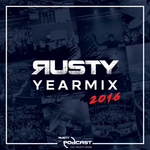 Rusty – Yearmix 2016