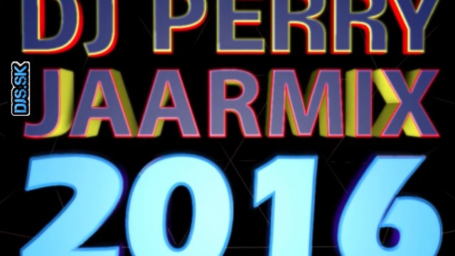 DJ Perry Yearmix 2016 (Video By Joop)