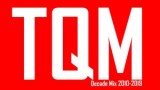 DJ-TQM – Decade Mix 2010-2019