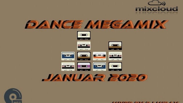 Dance Megamix January 2020 mixed by Dj Miray