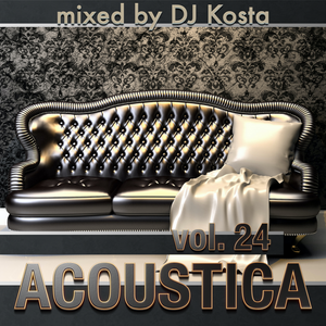 ACOUSTICA VOL.24 By DJ Kosta