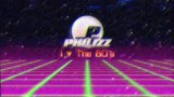 Philizz – Back To The 80s – Episode 2
