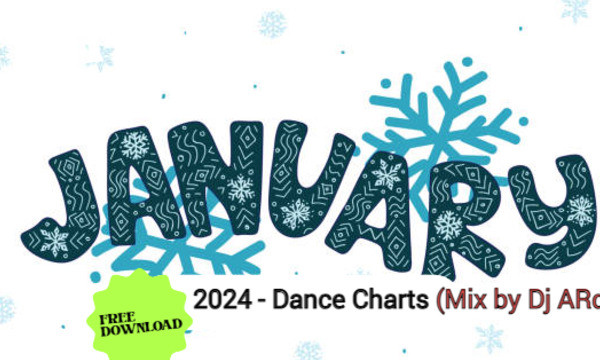 January 2024 Dance Charts Mix by Dj ARd0