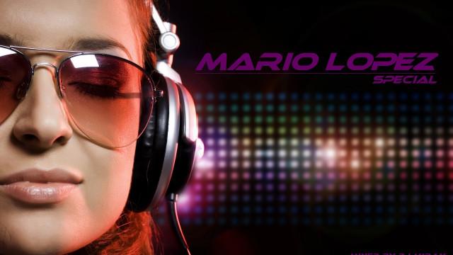 Mario Lopez Special mixed by Dj Miray