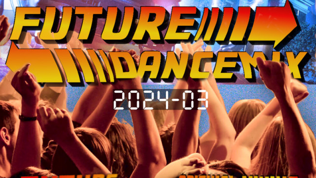 FutureRecords – FutureDanceMix 2024-03