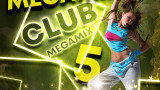 The Megamix – Club Megamix Vol. 5