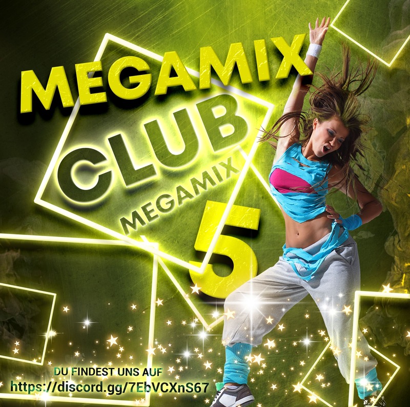 The Megamix Club Megamix Vol 5 Djs Mixes Hits Music Mix 7108