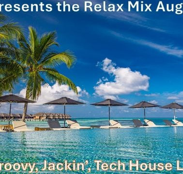 DJ Swa presents the Relax Mix August 2024