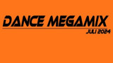 Dance Megamix Juli 2024 mixed by Dj Miray
