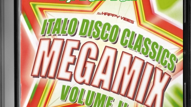 DJ Happy Vibes – Italo-Disco Classics Megamix vol.1 & 2