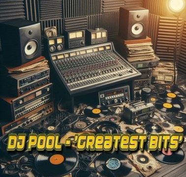 DJ Pool – Greatest Bits Vol.1