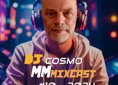 MM Mixcast #10 2024 by Dj Cosmo