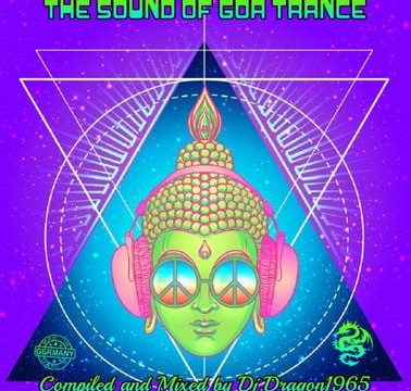 The Sound of GOA Trance by Dj.Dragon1965