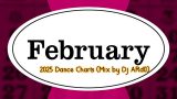 February 2025 Dance Charts Mix by Dj ARd0