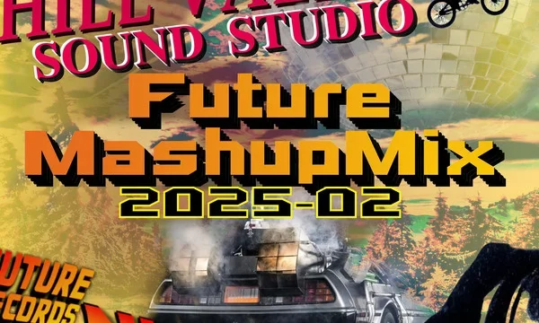 FutureRecords – FutureMashupMix 2025-02