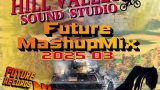 FutureRecords – FutureMashupMix 2025-03