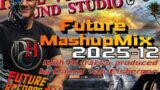FutureRecords – FutureMashupMix 2025-12