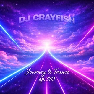Dj.Crayfish – Journey to Trance ep.370