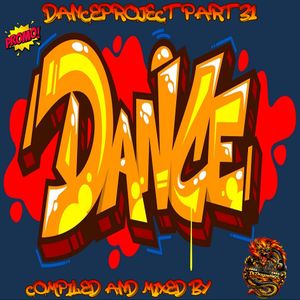 Danceproject part 31 by Dj.Dragon1965