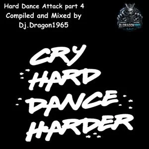 Hard Dance Attack part 4 by Dj.Dragon1965