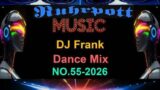 DJ Frank Dance Mix NO.55-2026