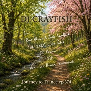 Dj.Crayfish – Journey to Trance ep.374