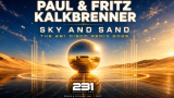 PAUL & FRITZ KALKBRENNER – SKY AND SAND – 2B1 Disco Remix 2026 – Edwin & Richard van ‘t Oost