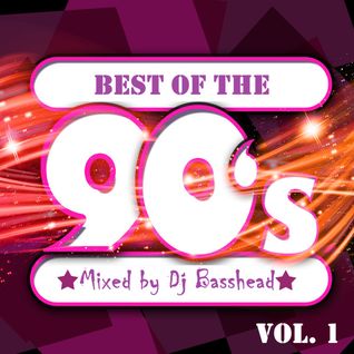Best Of The 90`s Vol. 1 Mixed By Dj Basshead (2026)