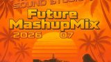 FutureRecords – FutureMashupMix 2026-07