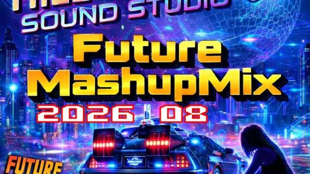 FutureRecords – FutureMashupMix 2026-08