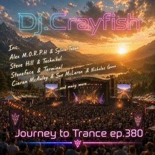 Dj.Crayfish – Journey to Trance ep.380